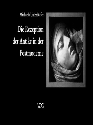 cover image of Die Rezeption der Antike in der Postmoderne